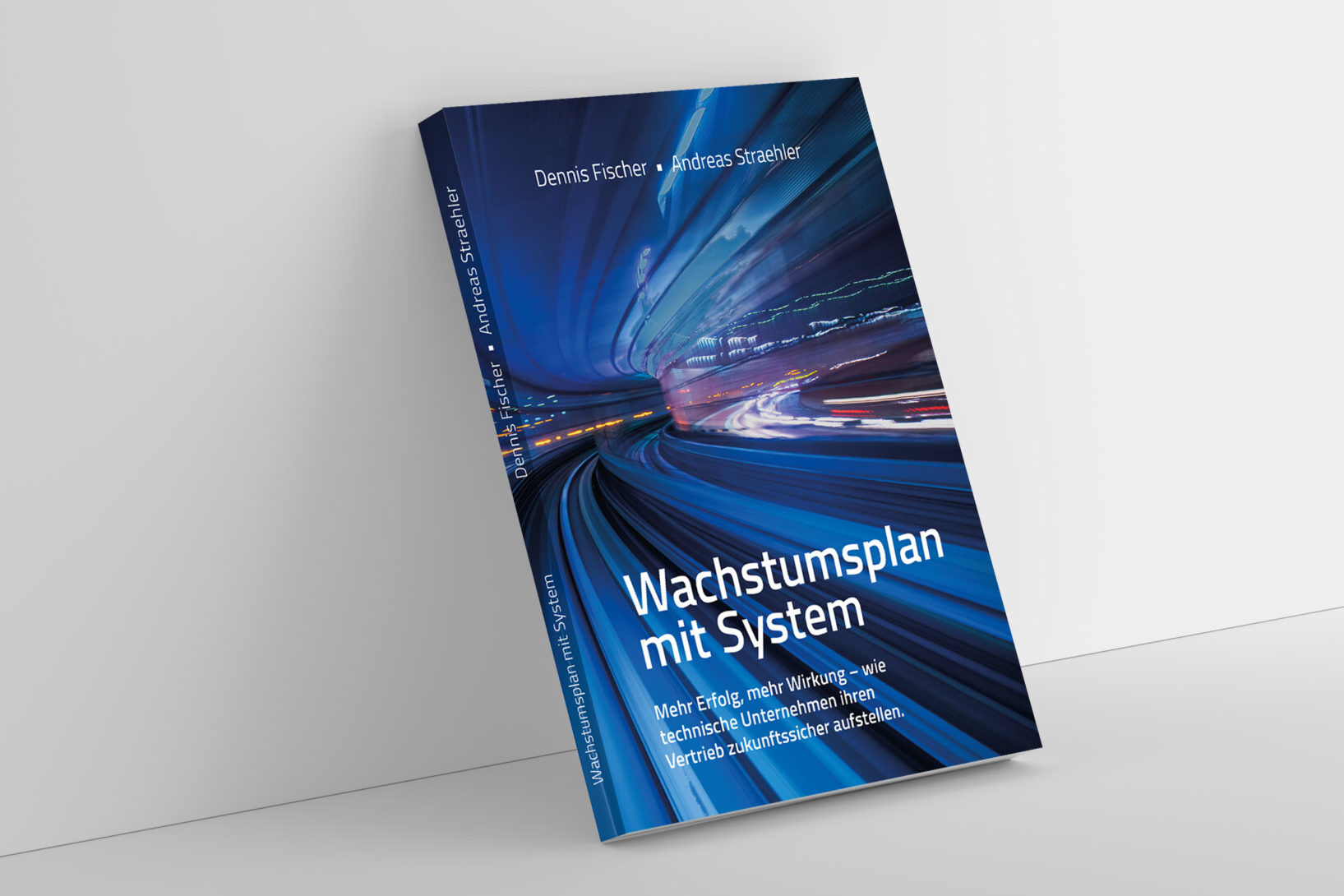 Buchcover und Buchansicht vom Buch "Wachstumsplan mit System. Mehr Erfolg, mehr Wirkung – wie technische Unternehmen ihren Vertrieb zukunftssicher aufstellen" als Frontalansicht